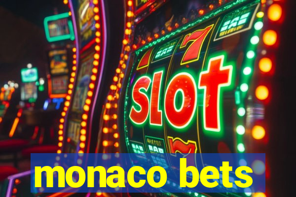 monaco bets